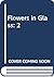 Flowers in Glass: 2