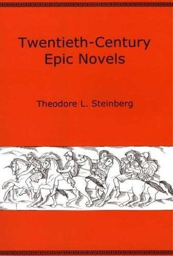 Twentieth-century Epic Novels (Hardcover)