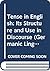 Tense in English: Its Structure and Use in Discourse (Germanic Linguistics)