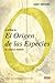 La historia de El origen de las especies (Spanish Edition)