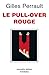 Le Pull-over rouge (French Edition)