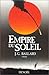 Empire du Soleil (Empire of the Sun, #1)