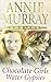 Anne Murray Omnibus - Chocolate Girls / Water Gypsies by Anne Murray