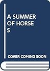 A Summer of Horses