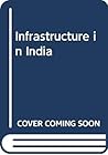 Infrastructure in India