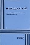 Scheherazade.