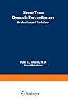 Short-Term Dynamic Psychotherapy: Evaluation and Technique (Topics in General Psychiatry)