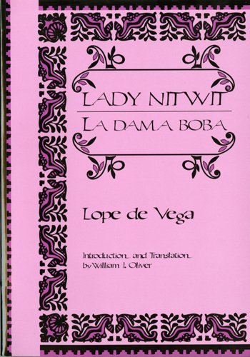La Dama Boba: Spanish Golden Age Theater