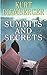 Summits and Secrets