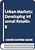 Urban Markets: Developing I...