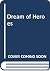 Dream of Heroes