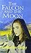 The Falcon and the Moon (Fa...