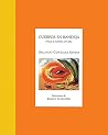 Cuerpos en bandeja: Frutas y erotismo en Cuba (A Carnal Platter: Fruit and Eroticism in Cuba) (Libros de la Espiral / Books of the Spiral) (Spanish Edition) Cuerpos en bandeja: Frutas y erotismo en Cuba (A Carnal Platter: Fruit and Eroticism in Cuba) (Libros de la Espiral / Books of the Spiral) (Spanish Edition)