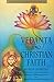 Vedanta and Christian Faith (The Basket of Tolerance Series)