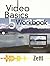 Video Basics Workbook