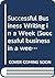 Successful Business Writing in a Week (Successful Business in a Week)