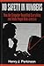 No Safety in Numbers: How the Computer Quantified Everything and Made People Risk-Aversive (Hampton Press Communication Series. Media Ecology)