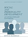 Social and Personality Development: An Evolutionary Synthesis (Perspectives in Developmental Psychology)