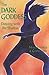 The Dark Goddess by Marcia Starck