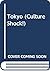 Culture Shock! Tokyo (Culture Shock! Guides)