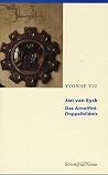 Jan van Eyck: Das Arnolfini-Doppelbildnis : Reflexionen über die Malerei (Nexus) (German Edition)