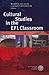 Cultural Studies in the EFL Classroom