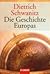 Die Geschichte Europas