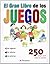 EL GRAN LIBRO DE LOS JUEGOS (Spanish Edition)