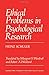 Ethical Problems in Psychological Research