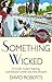 Something Wicked (Lord Edward Corinth and Verity Browne, #8)