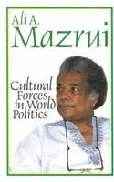 Cultural Forces in World Politics (Paperback)