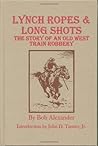 Lynch Ropes & Long Shots Lynch Ropes & Long Shots