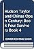 Hudson Taylor and Chinas Open Century by A. J. Broomhall