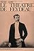 Le Theatre De Georges Feydeau (Bibliotheque De L'universite D... by Henry Gidel