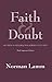 Faith & Doubt: Studies in Traditional Jewish Thought