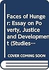 Faces of Hunger (Studies in Applied Philosophy)