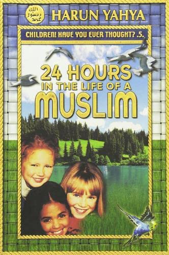 24 Hours In The Life Of A Muslim