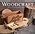 Woodcraft (Masterworks of Literature)