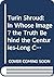 Turin Shroud: In Whose Image? the Truth Behind the Centuries-Long Conspiracy of Silence