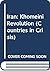 Iran: Khomeini Revolution