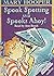 Spook Spotting and Spooks Ahoy! by Mary Hooper