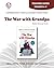 The War with Grandpa - Teacher Guide by Novel Units