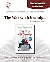 The War with Grandpa - Teacher Guide by Novel Units