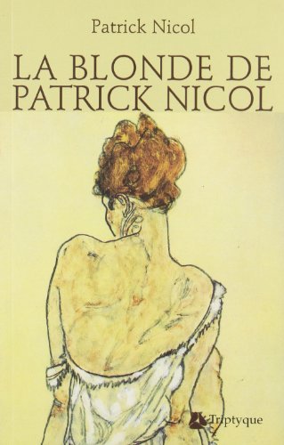 La blonde de Patrick Nicol (Paperback)