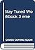 Stay Tuned Workbook 3 éme