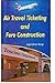 Air Travel Ticketing and Fare Construction