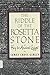 The Riddle of the Rosetta Stone: Key to Ancient Egypt : Illustrated With Photographs, Prints, and Drawings