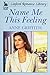Name Me This Feeling by Anne Griffith