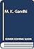 M.K. Gandhi by Verinder Grover