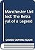 Manchester United by Michael Crick